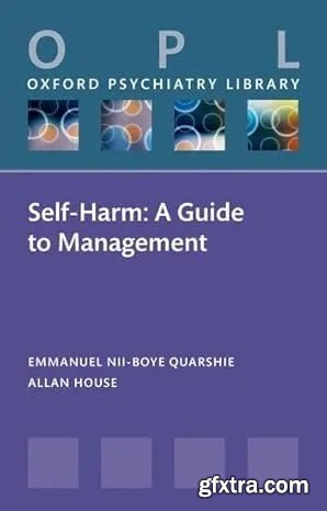 Self-Harm: A Guide to Management