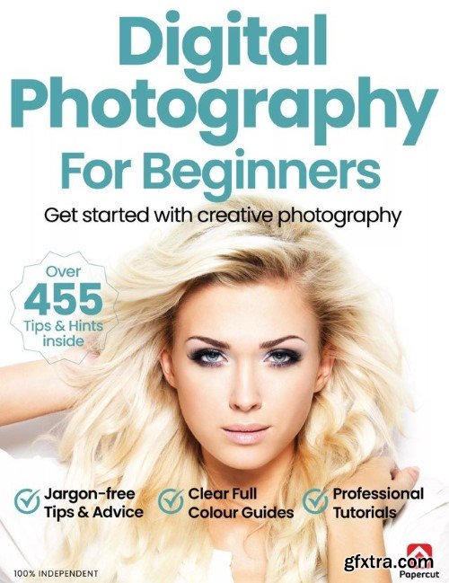 Digital Photography for Beginners - 20th Edition, 2024