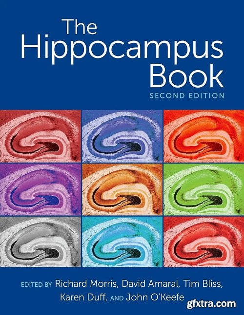 The Hippocampus Book, 2nd Edition