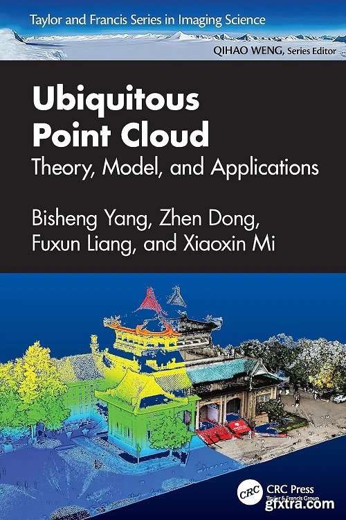 Ubiquitous Point Cloud: Theory, Model, and Applications