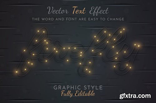 Firefly Editable Text Effect, Graphic Style BW2K7DG