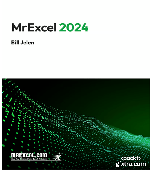 MrExcel 2024: Igniting Excel Mastery with the Latest Tips & Tricks