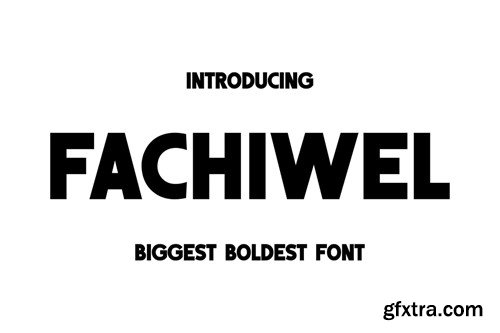 Fachiwel - Strong Bold Font 464Q9ET