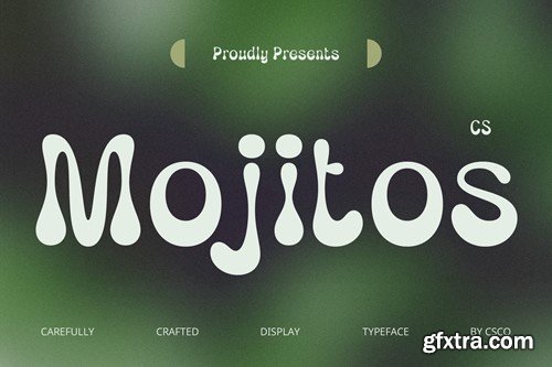 Mojitos – Groovy Font 67JFFNE