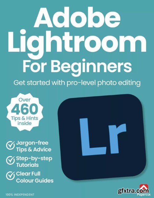 Adobe Lightroom For Beginners - 20th Edition, 2024