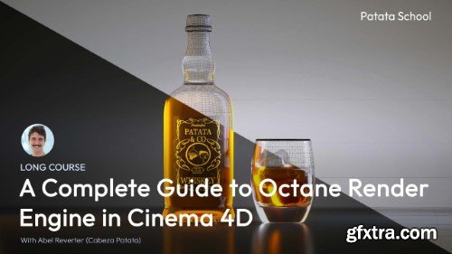 Patata School - A Complete Guide to Octane Render Engine in C4D