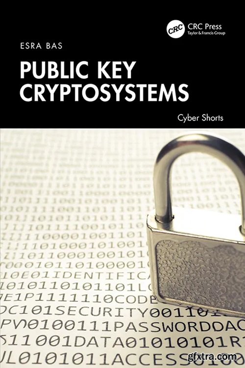 Public Key Cryptosystems