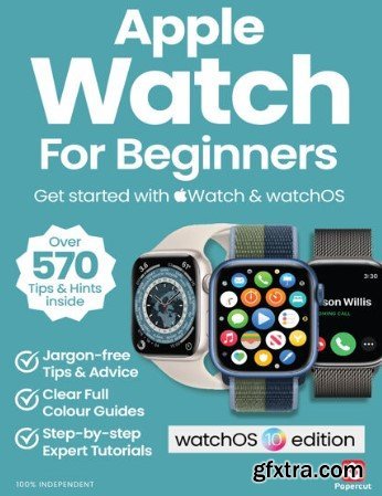 Apple Watch watchOS 10 For Beginners - 6th Edition, 2024