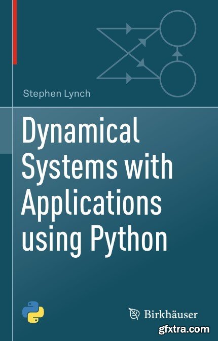 Dynamical Systems with Applications using Python