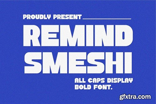 Remind Smeshi || All Caps Display Font Q3U45ZJ