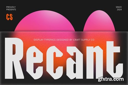 Recant – Bold Font KCZWCAS