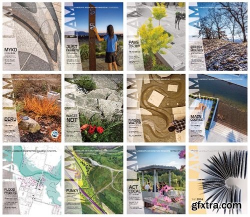 Landscape Architecture Magazine USA - Full Year 2024 Collection