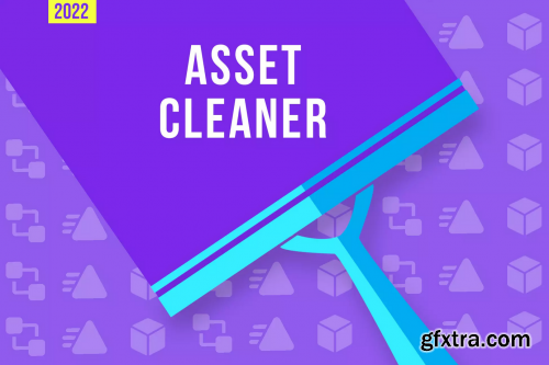 Asset Cleaner PRO - Clean Find References v1.31 (25 Oct 2024)