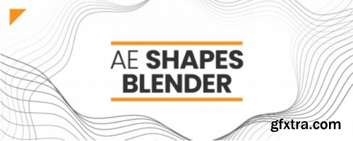 Aescript AE Shapes Blender  v 1.2.0