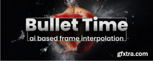 Aescripts Bullet Time v1.1.14 Win