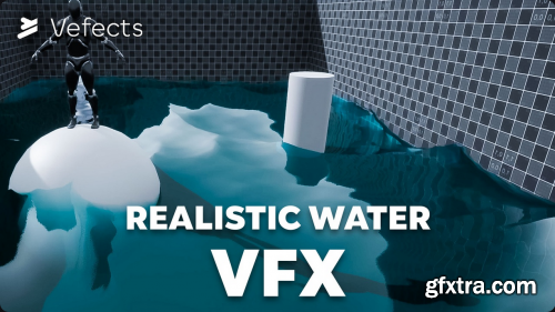 Realistic Water VFX v5.3+