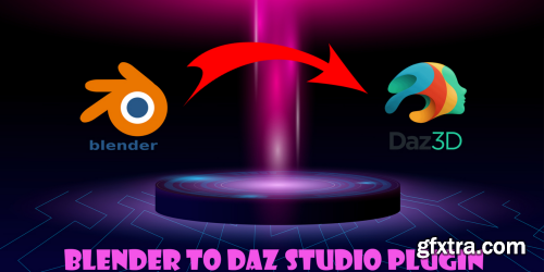 BlenderMarket - Blender To Daz Studio Plugin v2.2.14