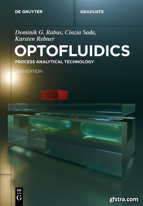 Optofluidics: Process Analytical Technology, 2nd Edition