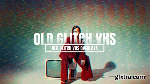 Videohive Old Glitch VHS Overlays 55663575