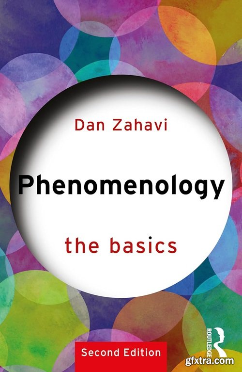 Phenomenology: The Basics, 2nd Edition