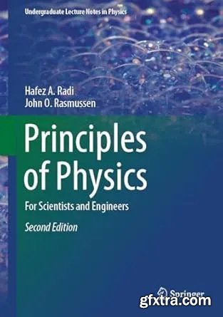 Principles of Physics: For Scientists and Engineers (2nd Edition)