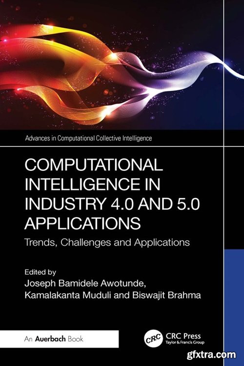 Computational Intelligence in Industry 4.0 and 5.0 Applications: Trends, Challenges and Applications