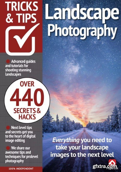 Landscape Photography Tricks and Tips - 20th Edition, 2024