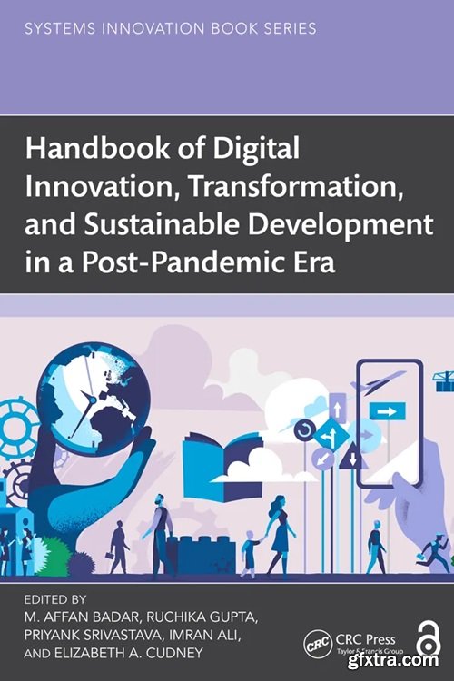 Handbook of Digital Innovation, Transformation, and Sustainable Development in a Post-Pandemic Era