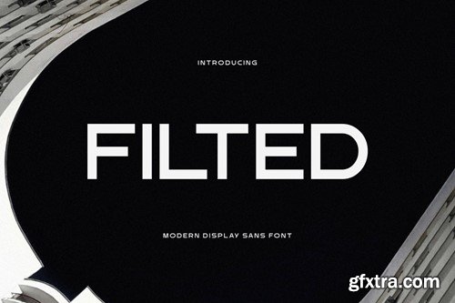 Filted - Modern Display Sans 4TYVG4E