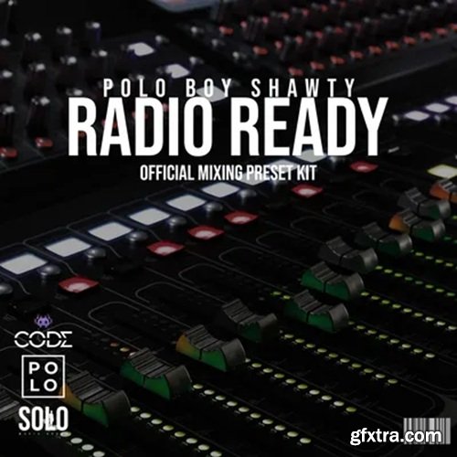 Polo Boy Shawty Radio Ready Mixing Kit