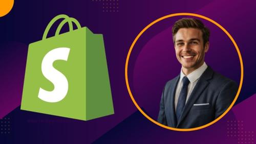 Udemy - Shopify for Beginners - A Step-by-Step Guide to Shopify