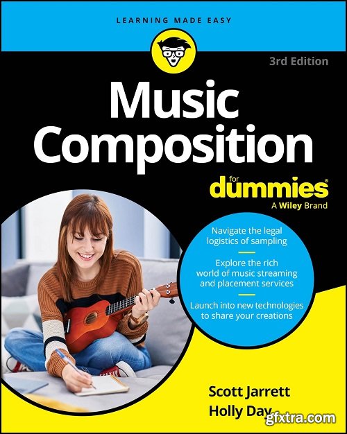 Music Composition For Dummies, 3rd Edition