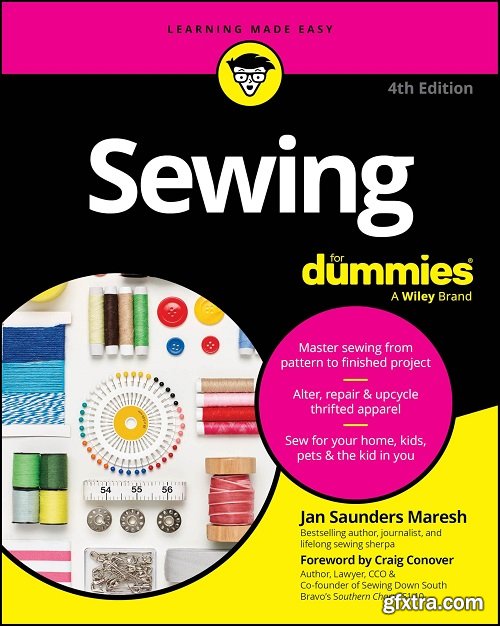 Sewing For Dummies, 4th Edition