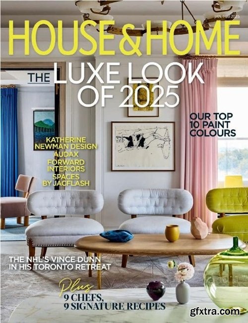 House & Home - January/February 2025