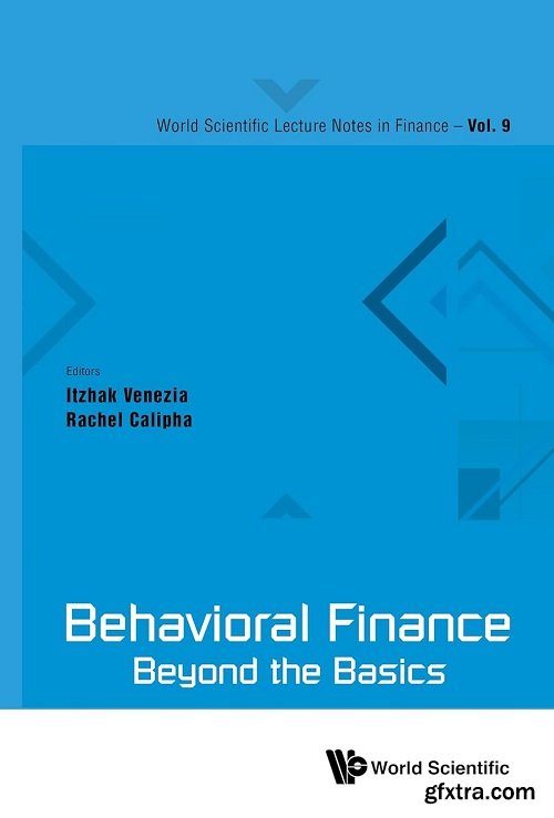 Behavioral Finance: Beyond the Basics