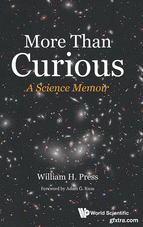 More Than Curious: A Science Memoir