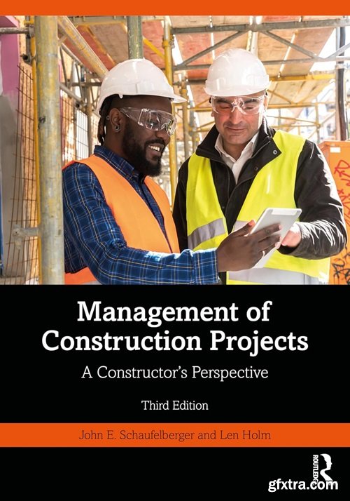 Management of Construction Projects, 3rd Edition