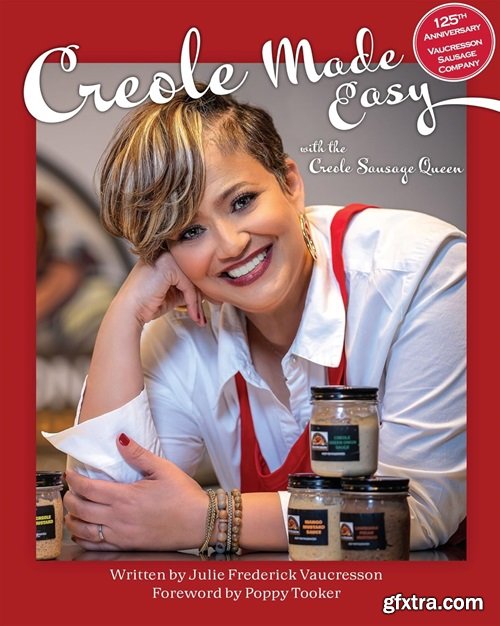 Creole Made Easy with the Creole Sausage Queen