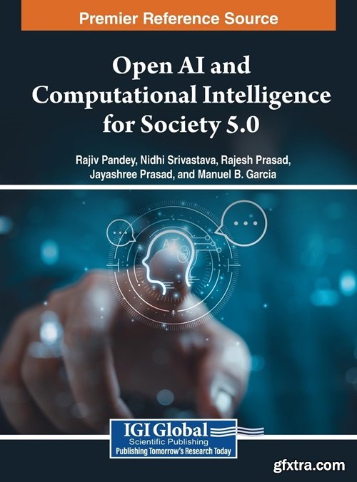 Open AI and Computational Intelligence for Society 5.0