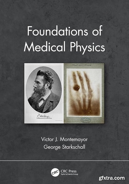 Foundations of Medical Physics