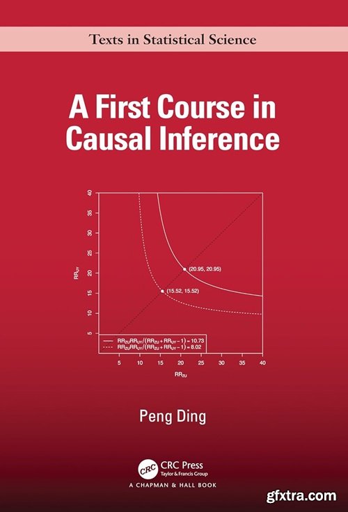 A First Course in Causal Inference