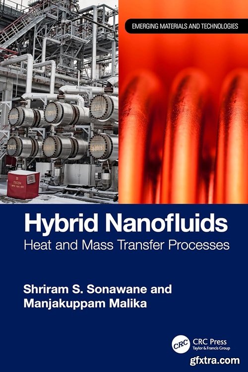 Hybrid Nanofluids: Heat and Mass Transfer Processes