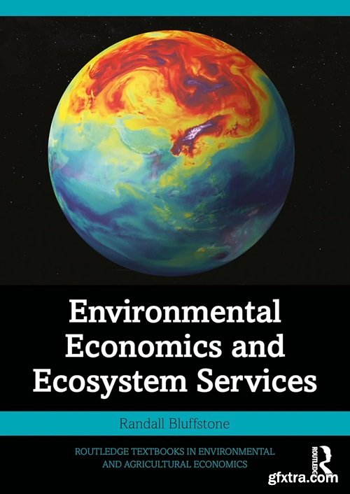 Environmental Economics and Ecosystem Services