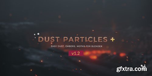 Blender Market - Dust Particles+ v1.2 Pro