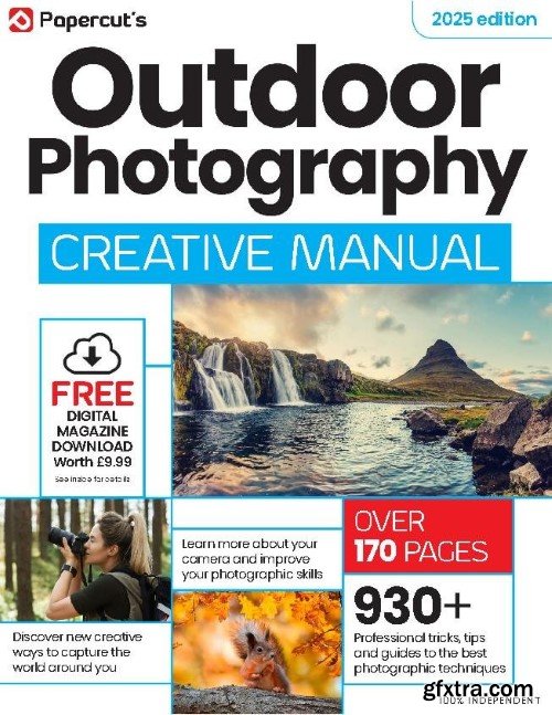 Outdoor Photography Creative Manual - Issue 06, 2024