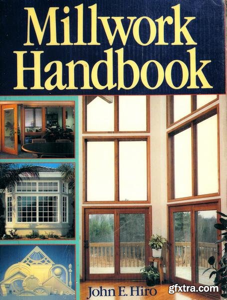 Millwork Handbook