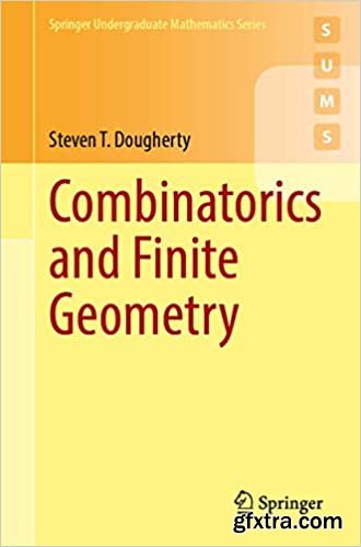 Combinatorics and Finite Geometry