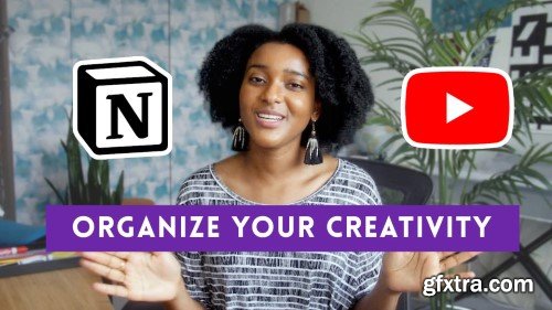 Notion for YouTube Creators: Easily Manage Your Creative Projects