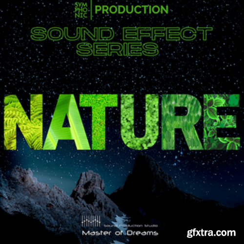 Symphonic Production Nature SFX Series