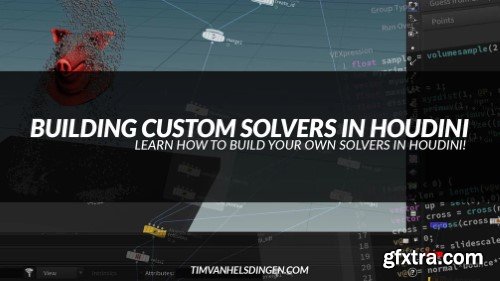 Gumroad - Building Custom Solvers in Houdini (Tim Van Helsdingen)